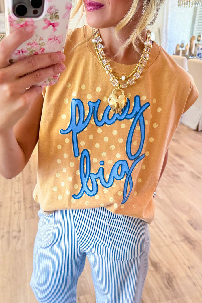 Pray Big Printed Muscle Tee